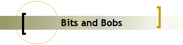 Bits and Bobs