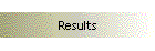 Results